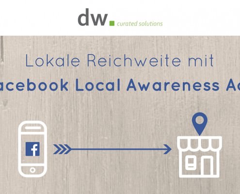 dw curated solutions Facebook Local Awareness Ads